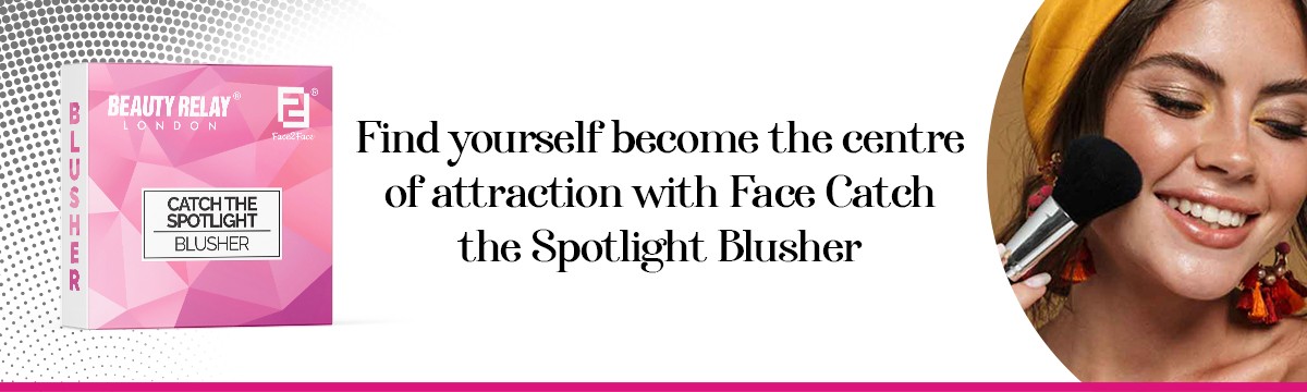 Catch The Spotlight Blusher Give Natural Glow